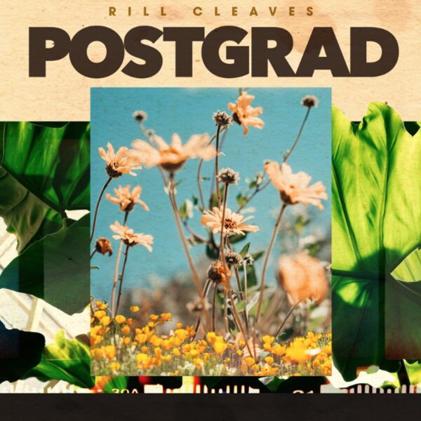 Rill Cleaves, Saint Rogue – Postgrad EP